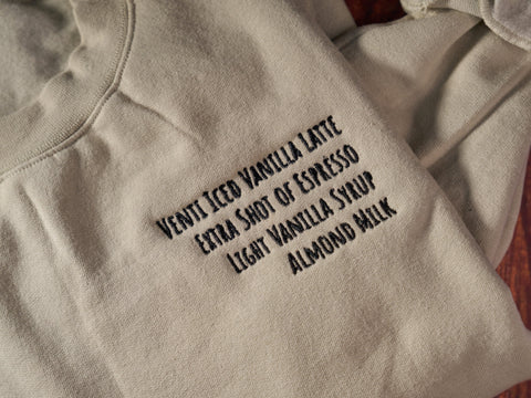 CUSTOM Coffee Order Crewneck Sweatshirt